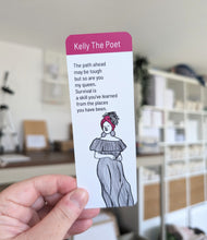 Load image into Gallery viewer, Kelly The Poet Bookmark
