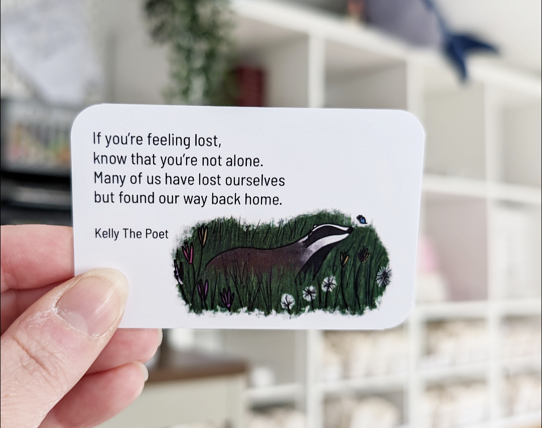 Mental Health Quote Cards. Badger And Butterfly pocket poems are there to give you comfort on your hardest days.