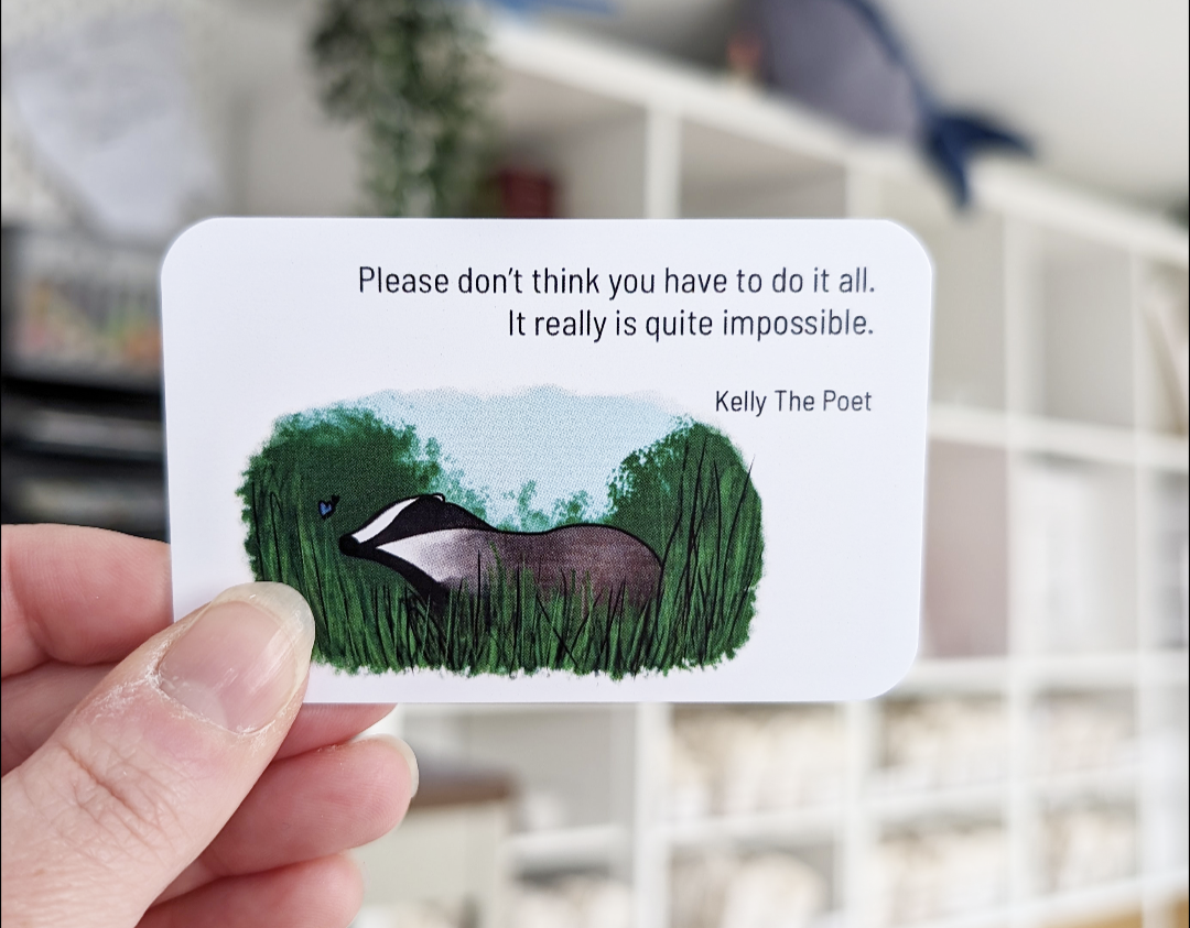 Mental Health Quote Cards. Badger And Butterfly pocket poems are there to give you comfort on your hardest days.