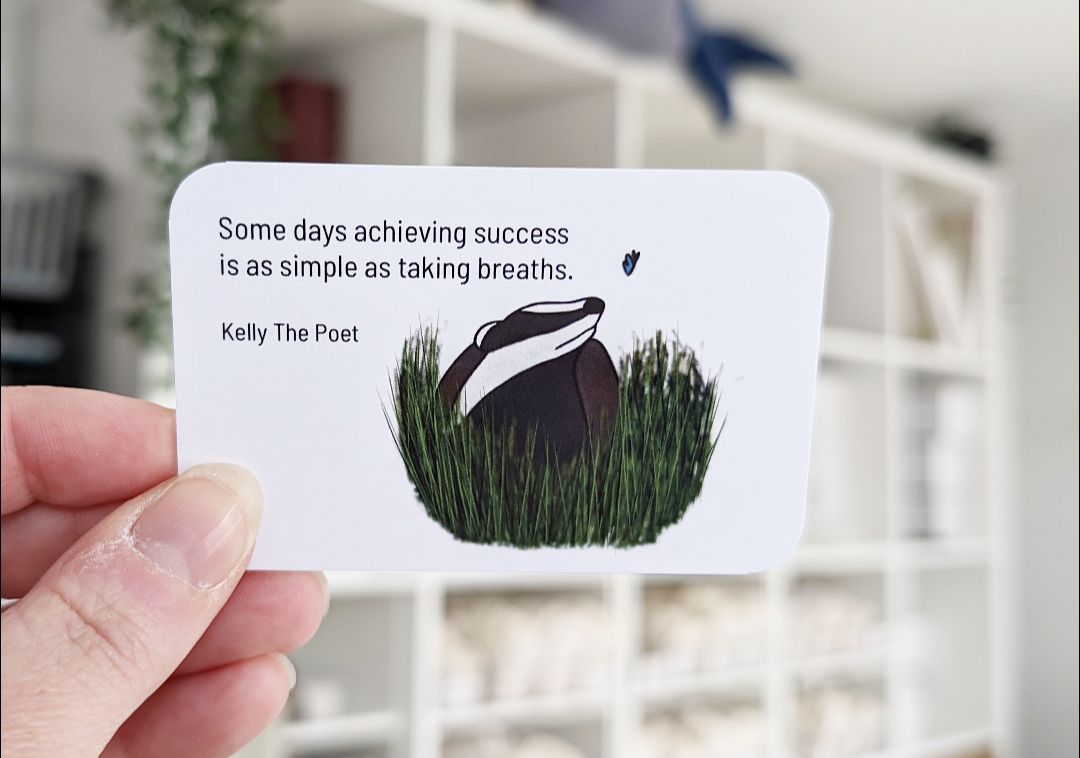 Mental Health Quote Cards. Badger And Butterfly pocket poems are there to give you comfort on your hardest days.